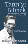 Tanrı'yı Bilmek & Alvin Plantinga'nın Din Felsefesinde Tanrı ve Epistemoloji
