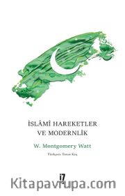 İslami Hareketler ve Modernlik