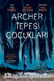 Archer Tepesi Çocukları