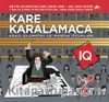 Kare Karalamaca 7  & 7’den 70’e Zeka Oyunları Kitapları Eşsiz Geometri ve Mantık Oyunları