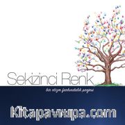 Sekizinci Renk <br /> Bir Otizm Farkındalık Projesi