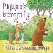 Paylaşmak İstemeyen Ayı