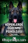 Köpeklerde Öğrenme Psikolojisi