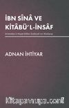 İbn Sîna ve Kitabü’l-İnsaf & Aristoteles’e Nispet Edilen Üsûlûcya’nın Alımlanışı