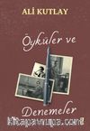 Öyküler ve Denemeler