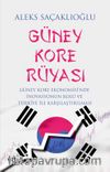 Güney Kore Rüyası