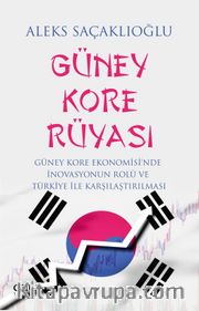 Güney Kore Rüyası