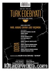 Türk Edebiyatı Aylık Fikir ve Sanat Dergisi Sayı: 593 Mart 2023