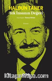 Tek İnsanın Değeri