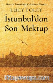İstanbul’dan Son Mektup