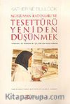 Tesettürü Yeniden Düşünmek