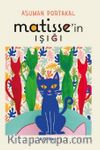 Matisse’in Işığı