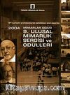 2004 Mimarlar Odası 9. Ulusal Mimarlık Sergisi ve Ödülleri