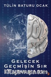 Gelecek Geçmişin Sır Tutulması