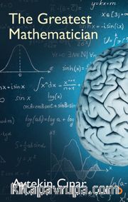The Greatest Mathematician