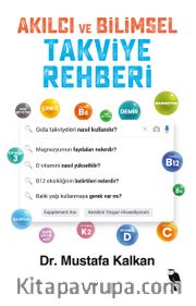 Akılcı ve Bilimsel Takviye Rehberi