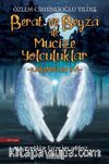 Berat ve Beyza ile Mucize Yolculuklar & Karanlıklar Evi