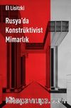 Rusya’da Konstrüktivist Mimarlık