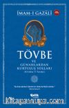 Tövbe ve Günahlardan Kurtuluş Yolları
