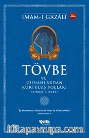 Tövbe ve Günahlardan Kurtuluş Yolları