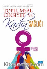 Toplumsal Cinsiyet ve Kadın Sağlığı