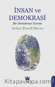 İnsan ve Demokrasi <br /> Bir Demokrasi Tanımı