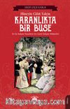 Karanlıkta Bir Buse
