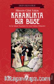 Karanlıkta Bir Buse