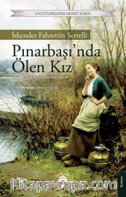 Pınarbaşı’nda Ölen Kız