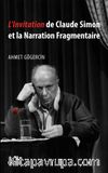 L'Invitation de Claude Simon et la Narration Fragmentaire