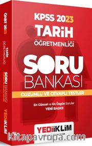 KPSS 2023 Tarih Öğretmenliği Soru Bankası Çözümlü ve Cevaplı Testler
