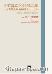 Ontolojik Görelilik ve Diğer Makaleler <br /> Neyin Varolduğu Üzerine
