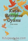 Kuşa Benzeme Oyunu