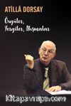 Övgüler, Yergiler, Atışmalar