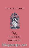 Aşk Hakkında Konuşmalar