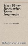 Erken Dönem Stoacılardan Seçme Fragmanlar & Ariston, Herillos, Diogenes, Antipatros, Arkhedemos vd.