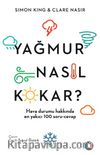 Yağmur Nasıl Kokar?