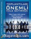 Toplantıları Önemli Hale Getirmek