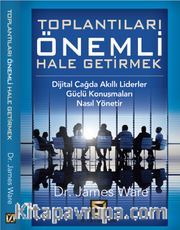 Toplantıları Önemli Hale Getirmek