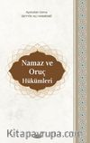 Namaz ve Oruç Hükümleri