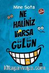 Ne Haliniz Varsa Gülün