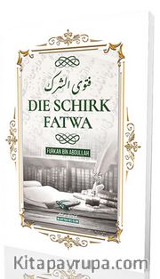 Dıe Schırk Fatwa