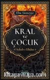 Kral ve Çocuk (Ashab-ı Uhdut)