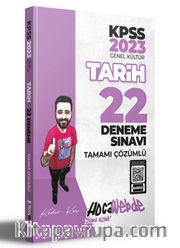2023 KPSS Tarih Tamamı Çözümlü 22 Deneme Sınavı