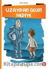 Uzaydan Gelen Hediye