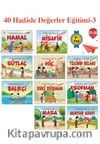 40 Hadisle Değerler Eğitimi 3 (10 Kitap)