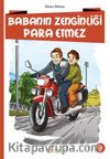 Babanın Zenginliği Para Etmez