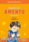 Çocuklar İçin Amentü (İnanç Esasları) / Gülçiçeklere Mektuplar -3