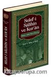 Selef-i Salihin ve Kur'an