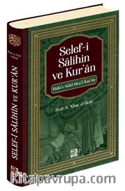 Selef-i Salihin ve Kur'an